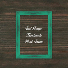 Load image into Gallery viewer, Teal Torque Cottage Beach Decor Wood Frame Perfect for Picture Photo Poster Wedding Art Artwork Handmade