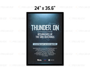 Custom Faith, 2 Luster Paper Printing & 1" Framing, 24" x 35.6"- Thunder On Movie Poster