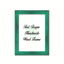 Load image into Gallery viewer, Teal Torque Cottage Beach Decor Wood Frame Perfect for Picture Photo Poster Wedding Art Artwork Handmade
